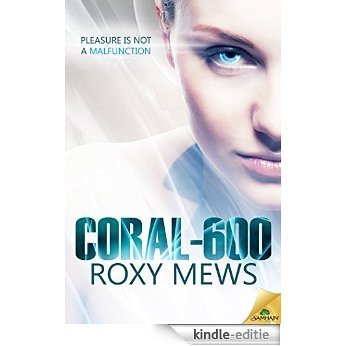 Coral-600 (The DMA Files) [Kindle-editie]
