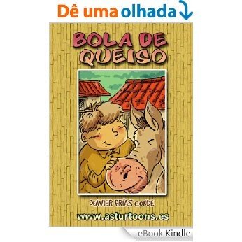 Bola de queiso (Spanish Edition) [eBook Kindle]