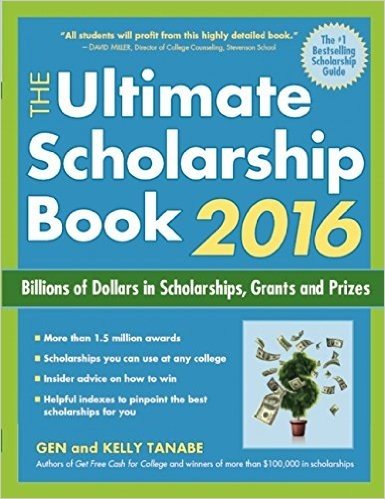The Ultimate Scholarship Book 2016: Billions of Dollars in Scholarships, Grants and Prizes baixar