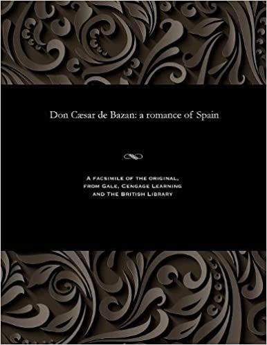 indir Don Cæsar de Bazan: a romance of Spain