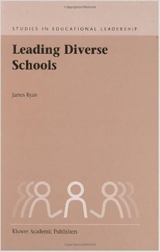 Leading Diverse Schools (Studies in Educational Leadership)