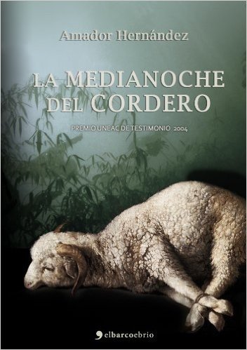 La medianoche del cordero (Spanish Edition)