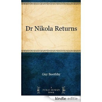 Dr Nikola Returns (English Edition) [Kindle-editie] beoordelingen