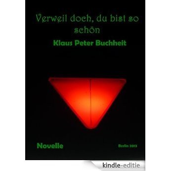 Verweil doch, du bist so schön (Leben & Tod 9) (German Edition) [Kindle-editie]