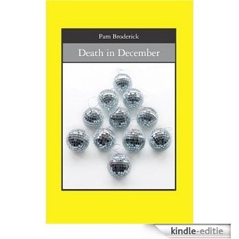 Death in December (Emily Sinclair Mysteries Book 1) (English Edition) [Kindle-editie]