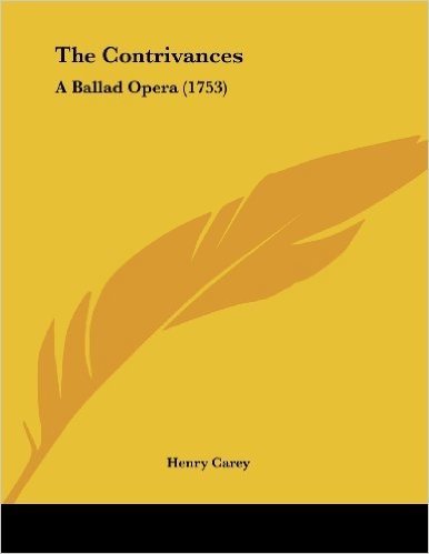 The Contrivances: A Ballad Opera (1753)