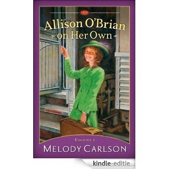 Allison O'Brian on Her Own : Volume 2 [Kindle-editie] beoordelingen