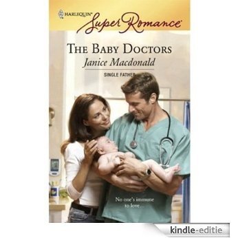 The Baby Doctors (Single Father) [Kindle-editie]