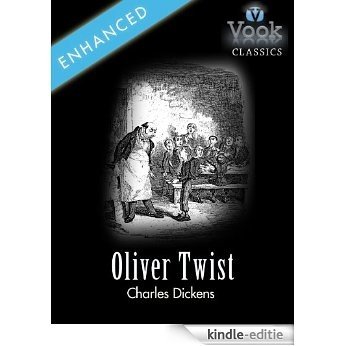 Oliver Twist by Charles Dickens: Vook Classics [Kindle-editie]