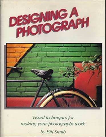 indir Designing a Photograph: Visual Techniques for Making Your Photographs Work