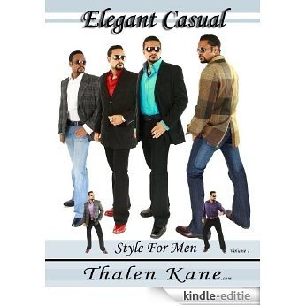 100 Outfits for Men - Casual Style For Men (Elegant Casual Style For Men) (English Edition) [Kindle-editie]