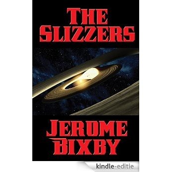 The Slizzers [Kindle-editie]