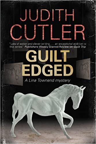 Guilt Edged (A Lina Townend Mystery)