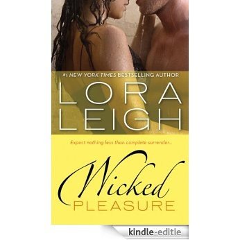 Wicked Pleasure (Bound Hearts) [Kindle-editie]