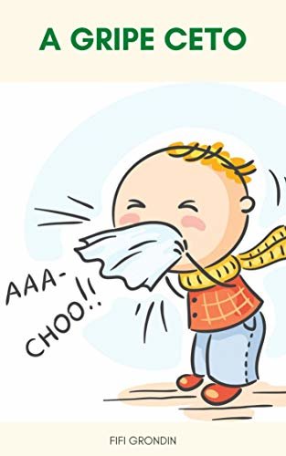 A Gripe Ceto : Gripe Cetogênica - O Que É Gripe Ceto? - Sintomas De Gripe Ceto - Quanto Tempo Dura Uma Gripe Ceto?