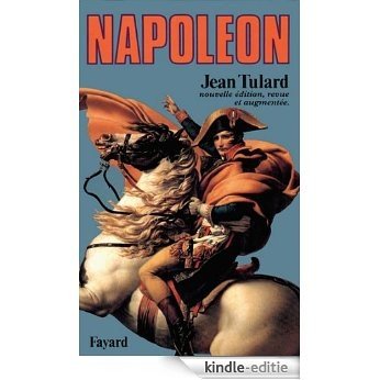 Napoléon : Ou le mythe du sauveur (Biographies Historiques) (French Edition) [Kindle-editie] beoordelingen
