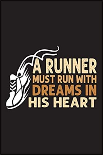 indir Notebook : A Runner Must Run With Dreams In His Heart - 2021 Daily Weekly Monthly Calendar Planner Agenda Appointment Book: January 1, 2021 - December 31, 2021: Great Gifts Ideas For Anyone