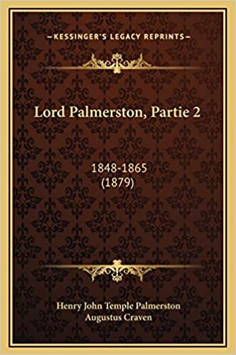 indir Lord Palmerston, Partie 2: 1848-1865 (1879)