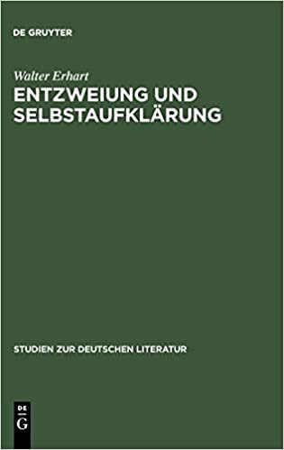 Entzweiung und Selbstaufklärung (Studien Zur Deutschen Literatur)