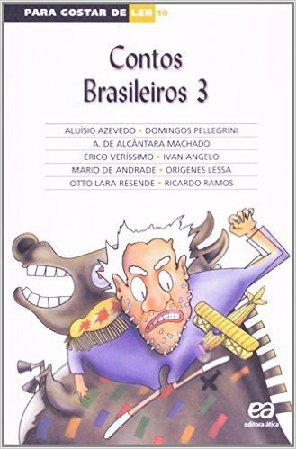 Para Gostar de Ler. Contos Brasileiros 3 - Volume 10