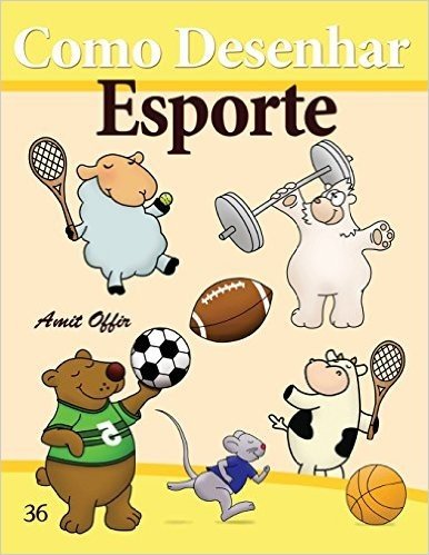 Como Desenhar: Esporte: Livros Infantis