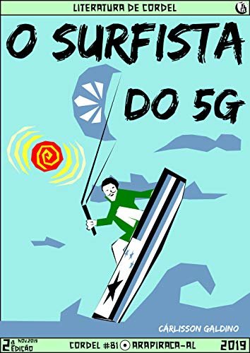 O Surfista do 5G