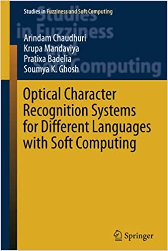 indir Optical Character Recognition Systems for Different Languages with Soft Computing (Studies in Fuzziness and Soft Computing (352), Band 352)