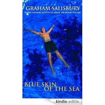 Blue Skin of the Sea [Kindle-editie]