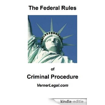 Federal Rules of Criminal Procedure ("Just the Rules" Series) (English Edition) [Kindle-editie]