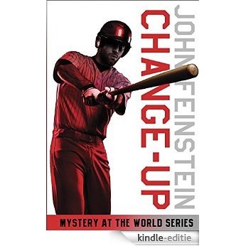 Change-Up: Mystery at the World Series (The Sports Beat, 4) [Kindle-editie]
