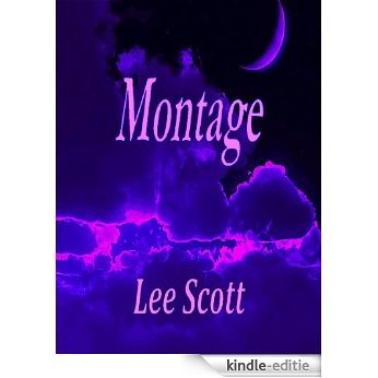 Montage (English Edition) [Kindle-editie] beoordelingen