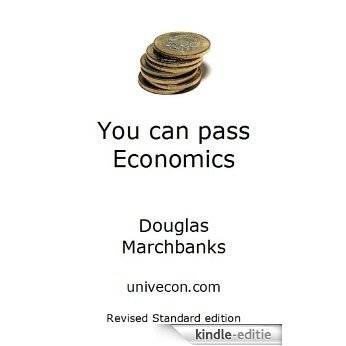 You can pass Economics (English Edition) [Kindle-editie]