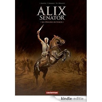 Alix Senator (Tome 4) - Les Démons de Sparte (édition deluxe) (MARTIN) [Kindle-editie]