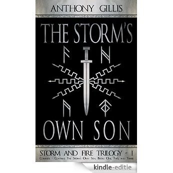 The Storm's Own Son (Storm and Fire Trilogy Book 1) (English Edition) [Kindle-editie]