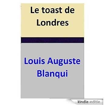 Le toast de Londres (French Edition) [Kindle-editie] beoordelingen