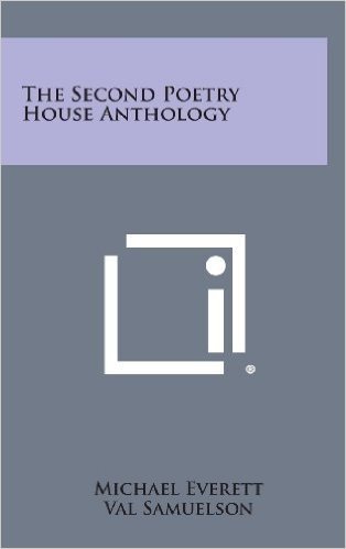 The Second Poetry House Anthology
