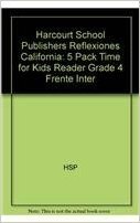 Harcourt School Publishers Reflexiones California: 5 Pack Time for Kids Reader Grade 4 Frente Inter