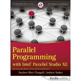 Parallel Programming with Intel Parallel Studio XE [Kindle-editie]