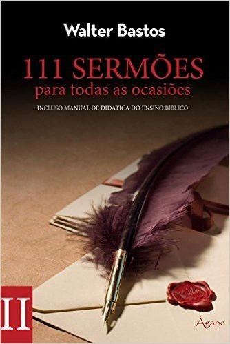 111 Sermões Para Todas as Ocasiões - Volume 1 baixar