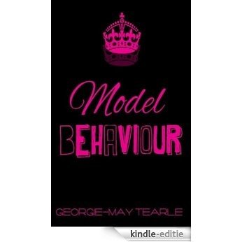 Model Behaviour [Kindle-editie]