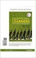 Exceptional Learners: Student Value Edition: An Introduction to Special Education