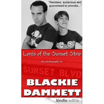 Lords of the Sunset Strip (English Edition) [Kindle-editie]