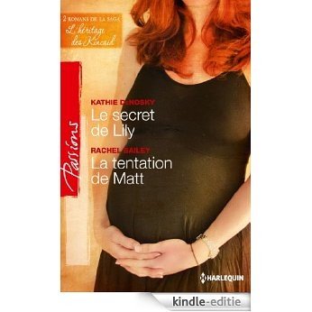Le secret de Lily - La tentation de Matt : T1&2 - L'héritage des Kincaid [Kindle-editie]