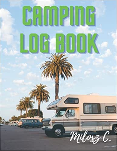 indir Camping Log Book ( large size cover ): Universal Log Book for travel planning. For adventurous people/ For young people/ For middle-aged people/ For seniors.