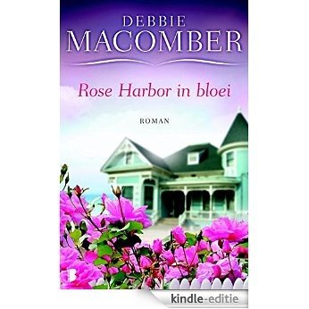 Rose Harbor in bloei [Kindle-editie]