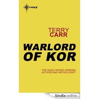 Warlord of Kor (English Edition) [Kindle-editie]