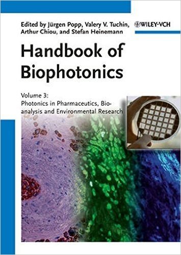 Handbook of Biophotonics, Volume 3: Photonics in Pharmaceutics, Bioanalysis and Environmental Research