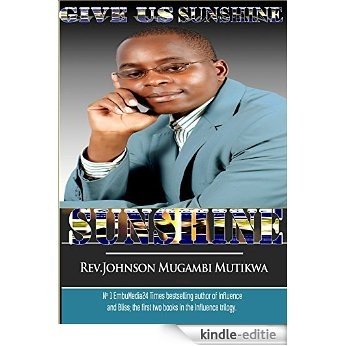 GIVE US SUNSHINE: SUNSHINE (English Edition) [Kindle-editie]