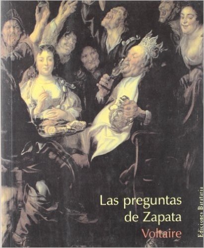 Las Preguntas de Zapata: And Otras Satiras