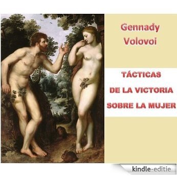TÁCTICAS DE LA VICTORIA SOBRE LA MUJER (Spanish Edition) [Kindle-editie] beoordelingen